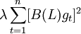 lambda sum_{t=1}^n [B(L)g_t]^2