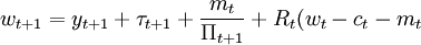 货币先行模型w_{t+1}=y_{t+1}+tau_{t+1}+frac{m_t}{Pi_{t+1}}+R_t(w_t-c_t-m_t