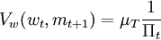 货币先行模型V_w(w_t,m_{t+1})=mu_Tfrac{1}{Pi_t}